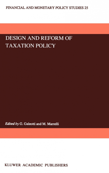 Design and Reform of Taxation Policy