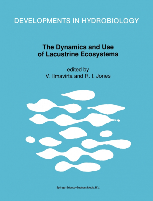 The Dynamics and Use of Lacustrine Ecosystems