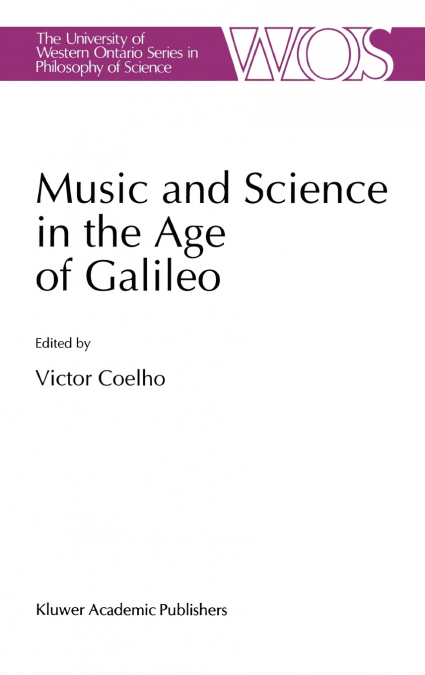 Music and Science in the Age of Galileo