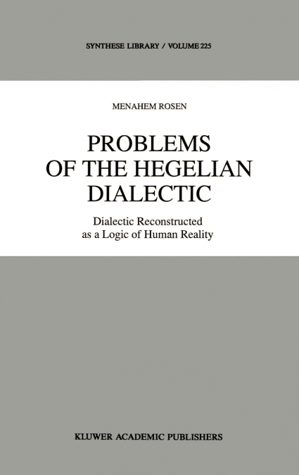 Problems of the Hegelian Dialectic