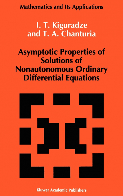Asymptotic Properties of Solutions of Nonautonomous Ordinary Differential Equations