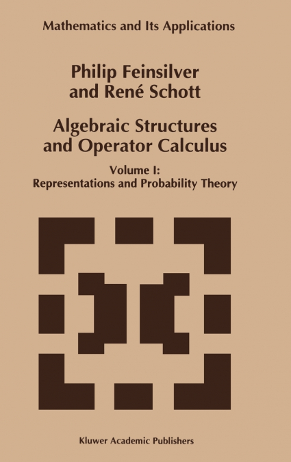 Algebraic Structures and Operator Calculus