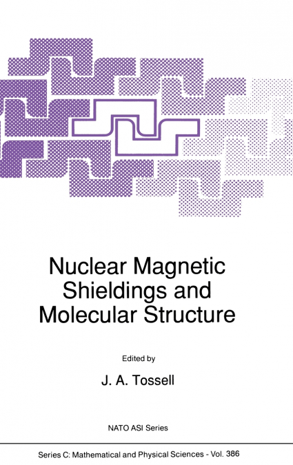 Nuclear Magnetic Shieldings and Molecular Structure