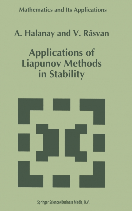 Applications of Liapunov Methods in Stability