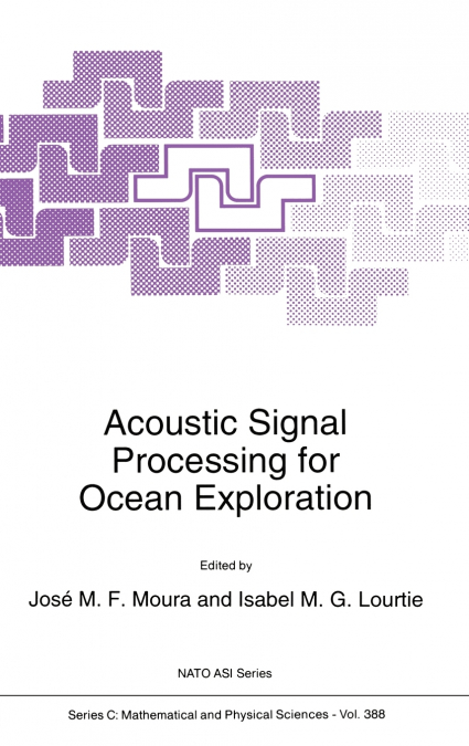 Acoustic Signal Processing for Ocean Exploration