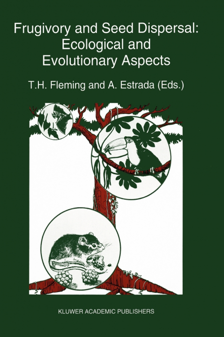 Frugivory and seed dispersal
