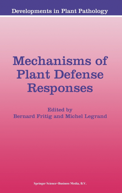 Mechanisms of Plant Defense Responses