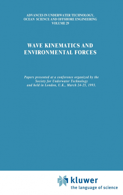 Wave Kinematics and Environmental Forces