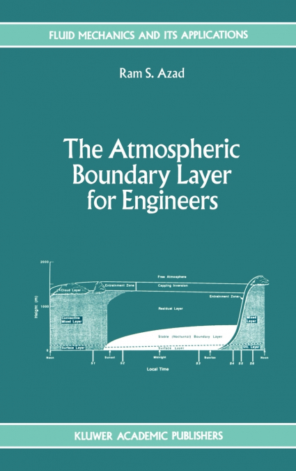 The Atmospheric Boundary Layer for Engineers