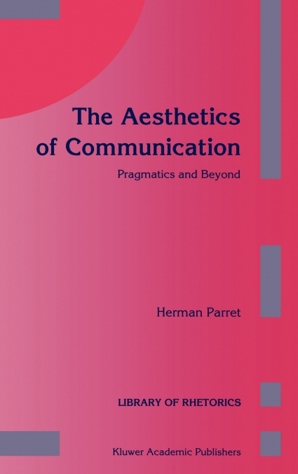 The Aesthetics of Communication