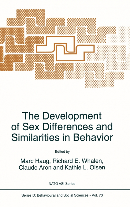 The Development of Sex Differences and Similarities in Behavior
