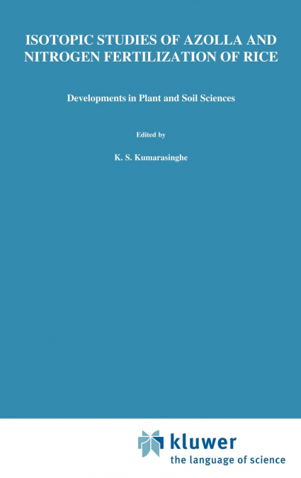 Isotopic Studies of Azolla and Nitrogen Fertilization of Rice