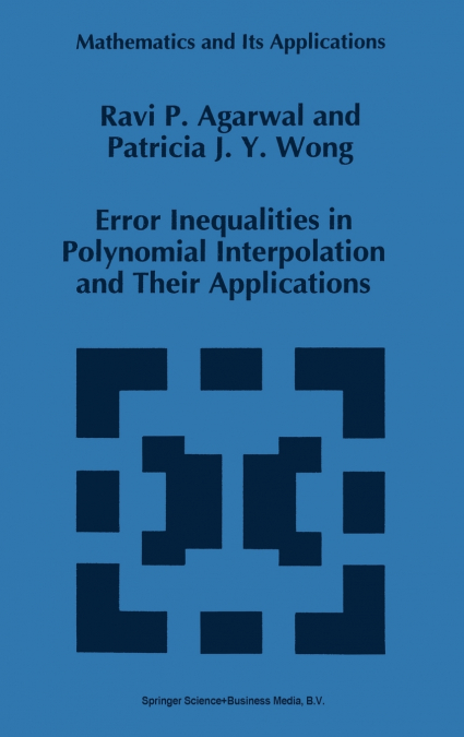 Error Inequalities in Polynomial Interpolation and Their Applications
