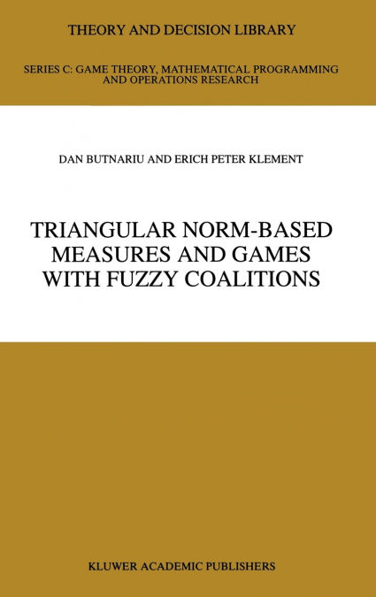 Triangular Norm-Based Measures and Games with Fuzzy Coalitions