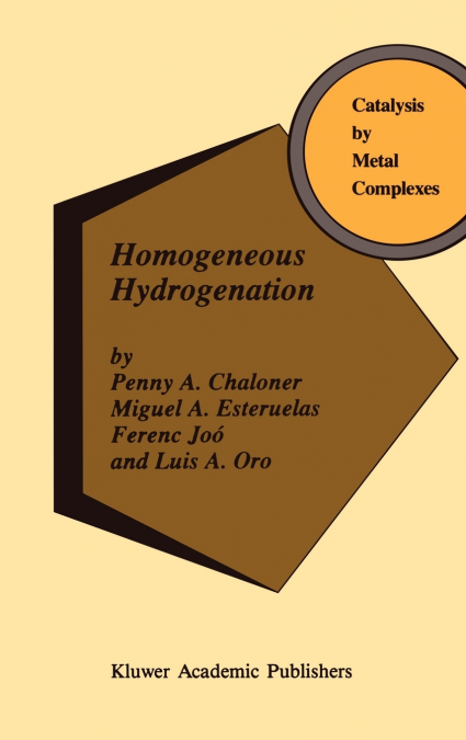 Homogeneous Hydrogenation