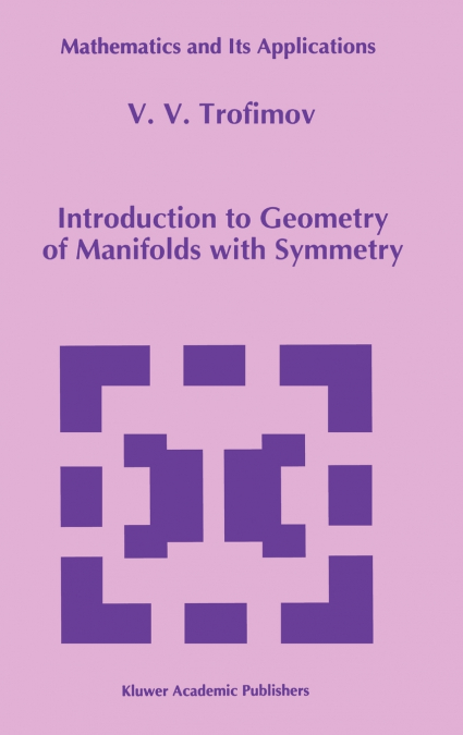 Introduction to Geometry of Manifolds with Symmetry