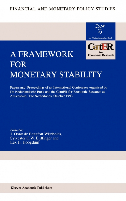 A Framework for Monetary Stability