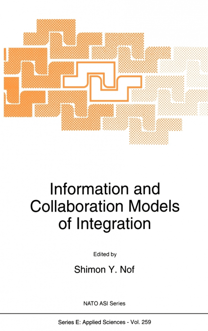 Information and Collaboration Models of Integration