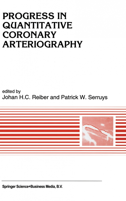 Progress in quantitative coronary arteriography