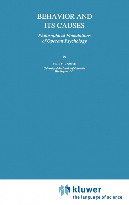Behavior and Its Causes