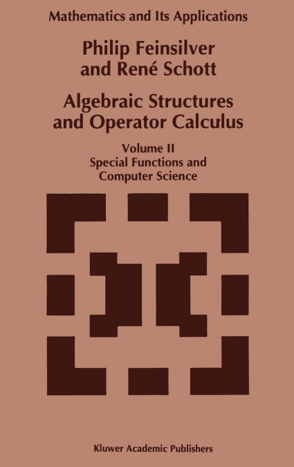 Algebraic Structures and Operator Calculus