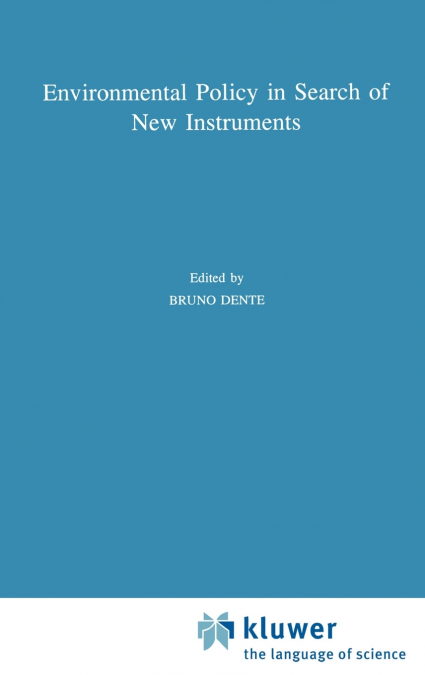 Environmental Policy in Search of New Instruments