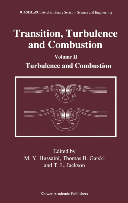 Transition, Turbulence and Combustion