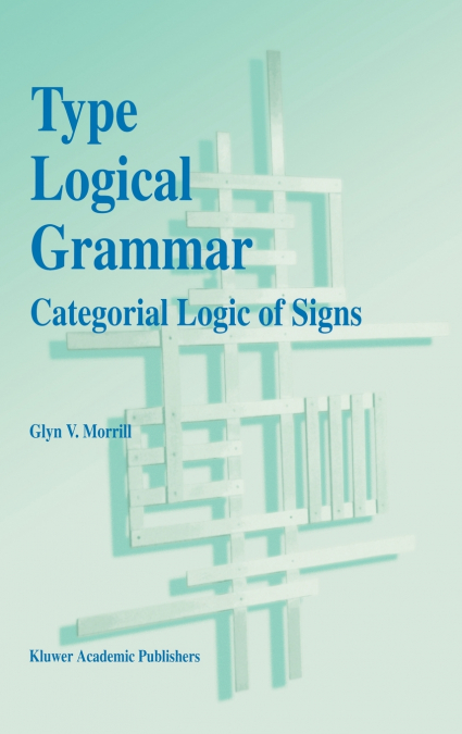 Type Logical Grammar