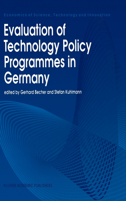 Evaluation of Technology Policy Programmes in Germany