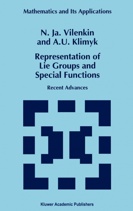 Representation of Lie Groups and Special Functions