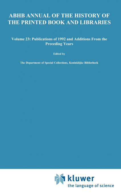Annual Bibliography of the History of the Printed Book and Libraries