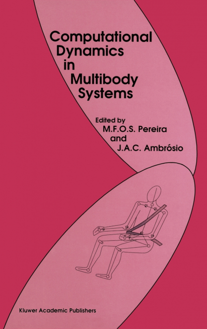 Computational Dynamics in Multibody Systems