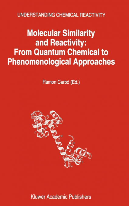 Molecular Similarity and Reactivity