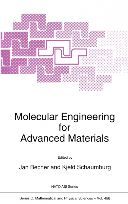 Molecular Engineering for Advanced Materials