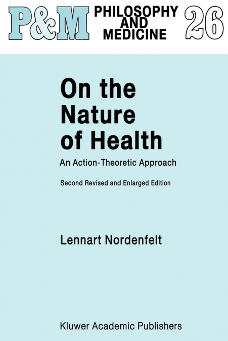 On the Nature of Health
