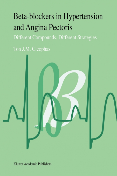 Beta-Blockers in Hypertension and Angina Pectoris