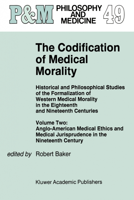 The Codification of Medical Morality