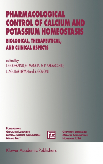Pharmacological Control of Calcium and Potassium Homeostasis