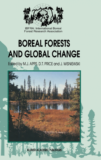 Boreal Forests and Global Change