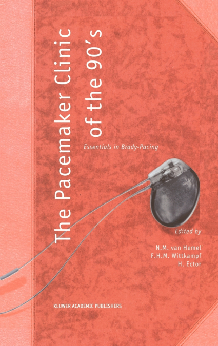 The Pacemaker Clinic of the 90’s