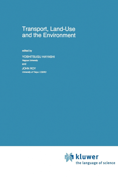 Transport, Land-Use and the Environment