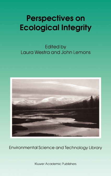 Perspectives on Ecological Integrity