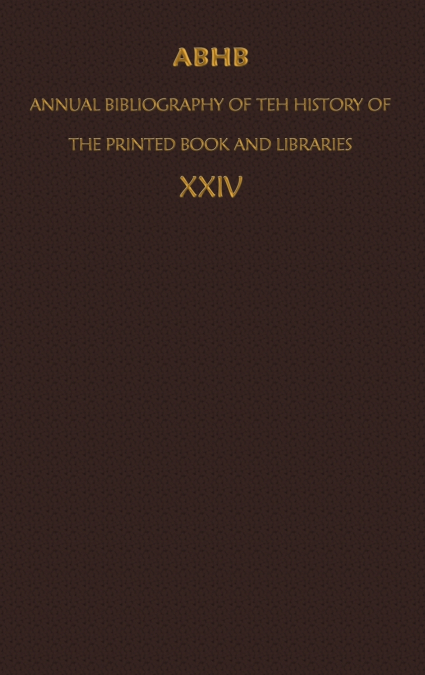 ABHB/ Annual Bibliography of the History of the Printed Book and Libraries