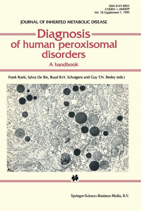 Diagnosis of human peroxisomal disorders