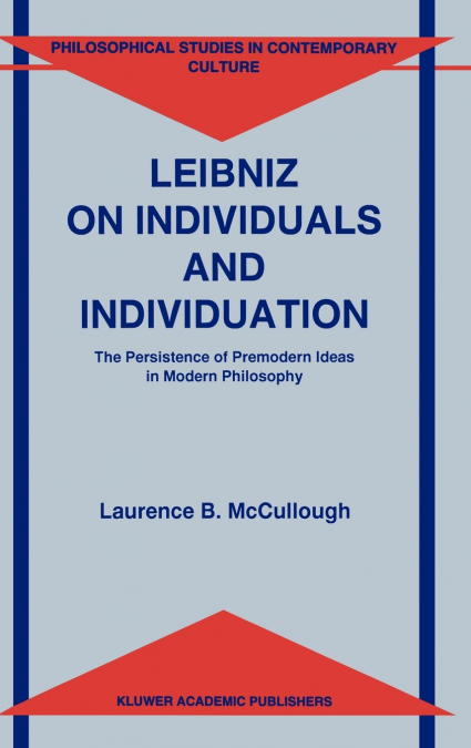 Leibniz on Individuals and Individuation