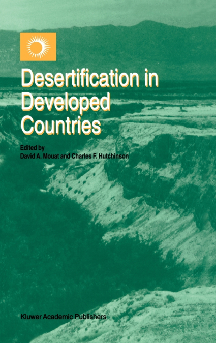Desertification in Developed Countries