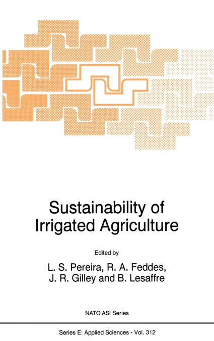 Sustainability of Irrigated Agriculture