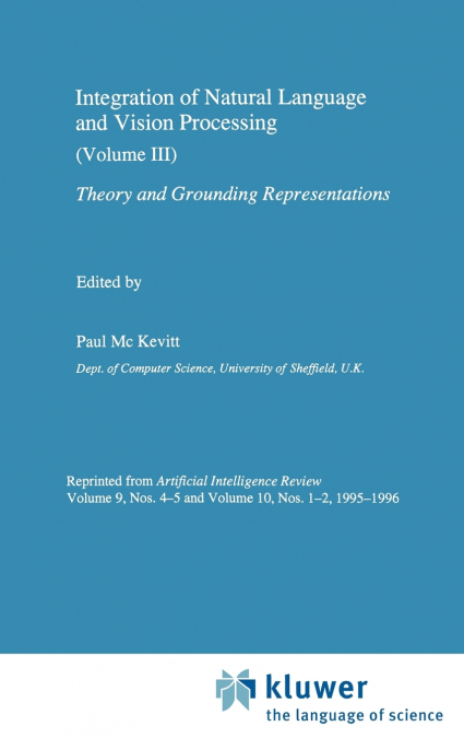 Integration of Natural Language and Vision Processing