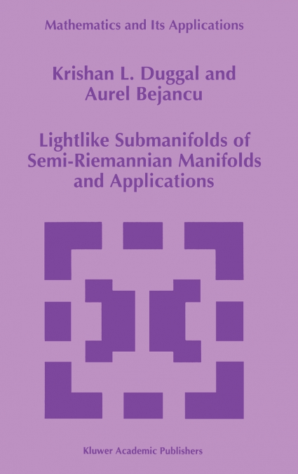 Lightlike Submanifolds of Semi-Riemannian Manifolds and Applications