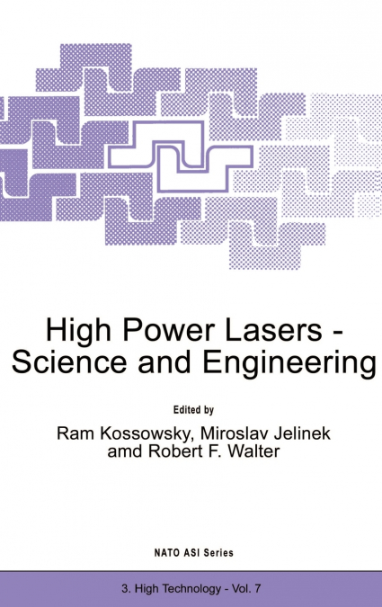 High Power Lasers - Science and Engineering